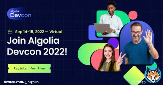Finally, the conference you&rsquo;ve been  searching for!  Introducing #AlgoliaDevCon, an interactive 2-day developer conference dedicated to our community.  Join us virtually for technical talks, live coding sessions and workshops