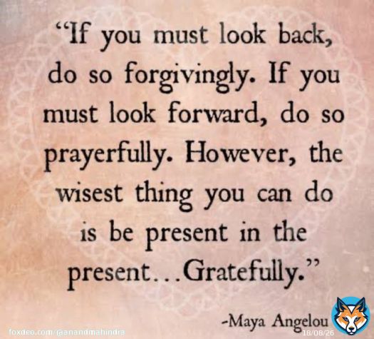 One of my favourite authors/poets.  Her advice is consistent with our ancient teachings. There is no more invigorating way of starting a new week than by anchoring yourself in the present moment&hellip;Last week was just that&mdash;last week. #MondayMotivation