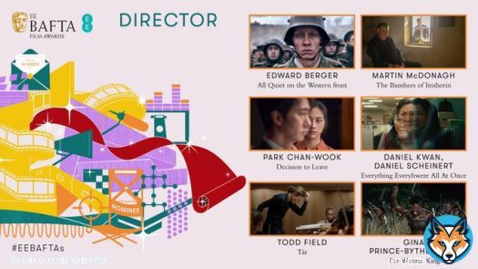 Our Director nominees!    EDWARD BERGER, All Quiet on the Western Front MARTIN McDONAGH, The Banshees of Inisherin PARK CHAN-WOOK, Decision to Leave DANIEL KWAN, DANIEL SCHEINERT, Everything Everywhere All At Once TODD FIELD, T&aacute;r GINA PRINCE-BYTHEWOOD, The Woman King  #EEBAFTAs