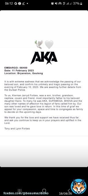 Official Statement: Rapper Aka is no more    #RIPAKA #RIPAAKA #RipLegend #riptibz #RIPKiernan djzinhle cassper kairo nadia nelly da les Kiernan Forbes rest in peace AKA focalistic #RestInPeace #officialstatement