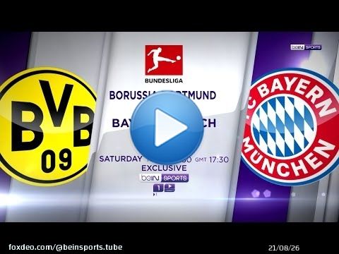 Enjoy the epic Bundesliga clash between Bayern Munich & Borussia Dortmund exclusively