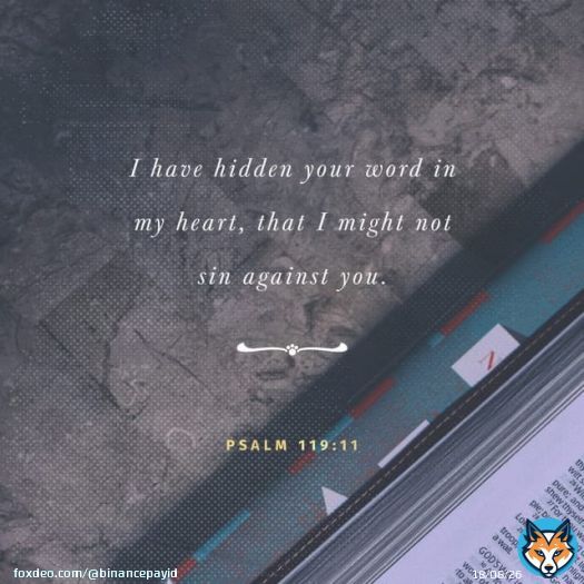 &ldquo;I have hidden your word in my heart that I might not sin against you.&rdquo; Psalms 119:11 NIV  #AEWDynamite #الخميس_الونيس #ツインテールの日 #SpendWisely #WorldWetlandsDay #RobodebtRC #TheChallenge38 #LetzteGeneration  #RomaCremonese #Donzelli #taekook   BinancePay ID 166245835