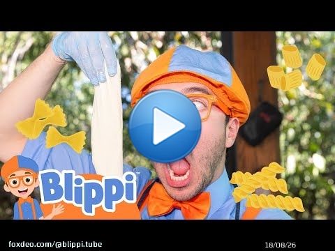 Blippi Learns Pasta Shapes! \ud83c\udf5d Blippi&rsquo;s Best Food Adventures  - Blippi | Educational Videos for Kids