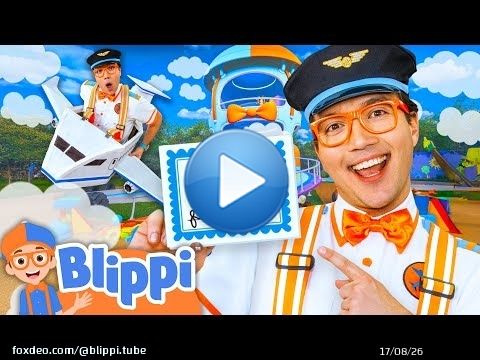 Blippi Builds a Plane and Becomes a Pilot \u2708\ufe0f