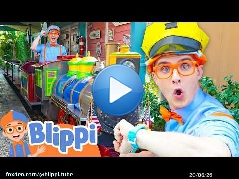 Blippi’s Big Vehicle Rides! \ud83c\udfa1