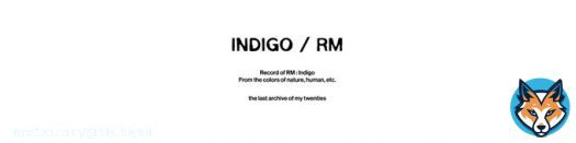 Pre-save & Pre-add 'Indigo'   Pre-order 'Indigo'   2022.12.2. 2PM KST Release #RM #Indigo #들꽃놀이 #WildFlower