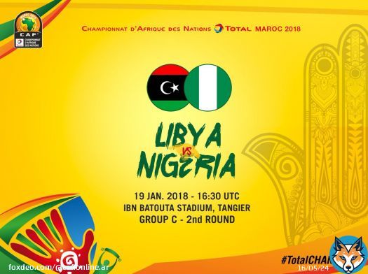 مباريات اليوم  نيجيريا ضد ليبيا رواندا ضد غينيا الاستوائية #TotalCHAN2018