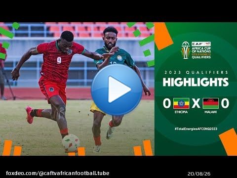 Ethiopia \ud83c\udd9a Malawi | Highlights - #TotalEnergiesAFCONQ2023 - MD5 Group D