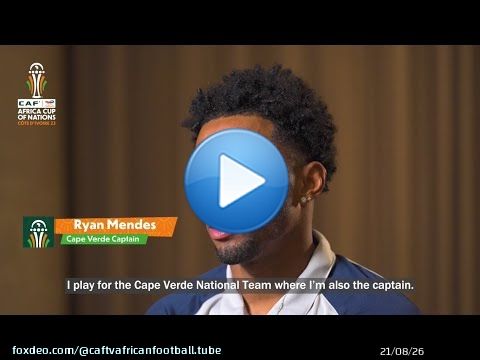 Ryan Mendes opens his heart about Cape Verde's tough road & how far they can go in this edition.