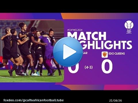 HIGHLIGHTS | FC Masar\ud83c\udd9aEdo Queens | ملخص مباراة مسار وإيدو كوينز - برونزية دوري أبطال إفريقيا للسيدات