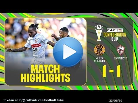 HIGHLIGHTS | Kaizer Chiefs FC \ud83c\udd9a Zamalek SC | Matchday 2 | 2025-26 #TotalEnergiesCAFCC
