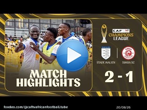 HIGHLIGHTS | Stade Malien \ud83c\udd9a Simba SC | Matchday 2 | 2025-26 #TotalEnergiesCAFCL