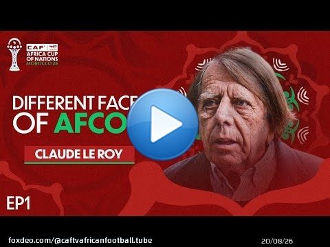Different Faces of AFCON - Ep1: Claude Le Roy #WeCreateDifferent | #TotalEnergiesAFCON2025