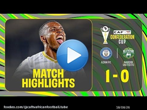 \ud83c\udf9e\ufe0f Match Highlights: Azam FC secure a 1-0 victory over Nairobi United FC. #TotalEnergiesCAFCC