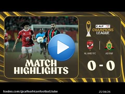 HIGHLIGHTS | Al Ahly FC \ud83c\udd9a AS FAR | Matchday 6 | 2025-26 #TotalEnergiesCAFCL