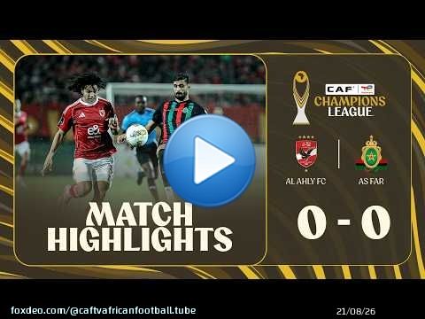 HIGHLIGHTS | Al Ahly FC \ud83c\udd9a AS FAR | Matchday 6 | 2025-26 #TotalEnergiesCAFCL
