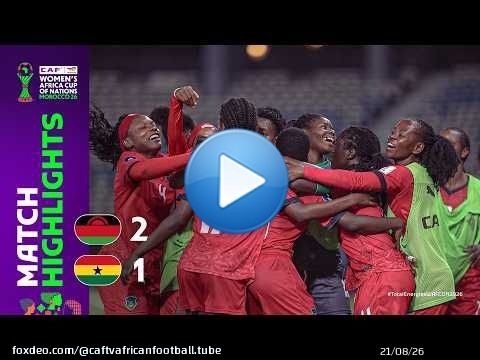 Malawi 2-1 Ghana | Résumé du match | TotalEnergies CAN Féminine 2026 | Quarts de finale