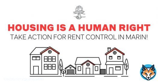 The cost of housing in Marin has become absurd. The only way thousands of working people can make it here is to rent. Sign our petition to tell local elected officials to put people before profit and pass rent control in Marin.