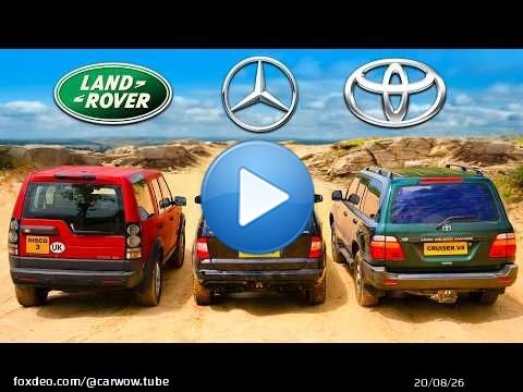 What’s the TOUGHEST 4x4 EVER! Toyota v Land Rover v Mercedes