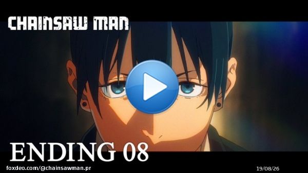 『#チェンソーマン』第8話 ノンクレジットエンディングムービー公開！    第8話エンディング・テーマ TK from 凛として時雨「first death」 作詞・作曲・編曲　TK  \u25bd「first death」楽曲配信リンク   #chainsawman #TK #凛として時雨