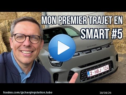 Premier Trajet - Smart #5 : Mes 115 premiers kilom&egrave;tres &agrave; son volant !