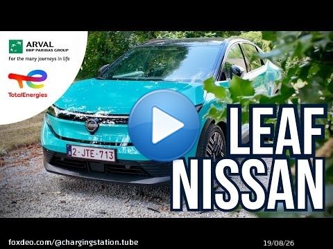 Une semaine au volant de la nouvelle Nissan Leaf : la bonne surprise !