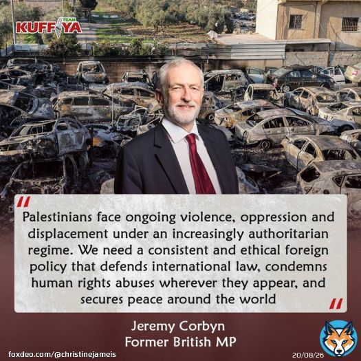 The former British MP Jeremy Corbyn speaks out about Israeli violence against Palestinians, saying: 'Palestinians face ongoing violence, oppression and displacement under an increasingly authoritarian regime #IsraeliApartheid