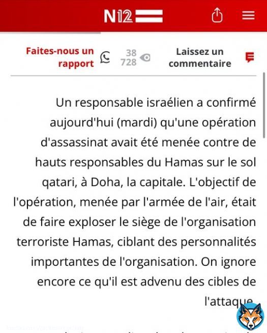 ALERTE INFO 

ISRA&Euml;L A BOMBARD&Eacute; DOHA AU QATAR. 

&laquo;&nbsp;L'objectif de l'op&eacute;ration, men&eacute;e par l'arm&eacute;e de l'air, &eacute;tait de faire exploser le si&egrave;ge de l'organisation terroriste Hamas&nbsp;&raquo; selonun haut responsable Isra&eacute;lien