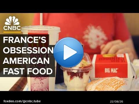 Why The French Love American Fast Food