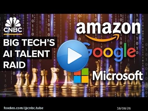How Google, Microsoft And Amazon Are Raiding AI Startups For Talent
