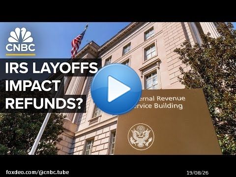 How The IRS Layoffs Will Impact Your Taxes And Refunds