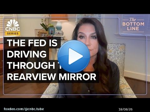 The Fed Is Driving Through The Rearview Mirror: Danielle DiMartino Booth