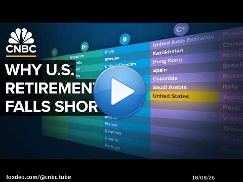 Why The U.S. Retirement System Gets A C+ Rating