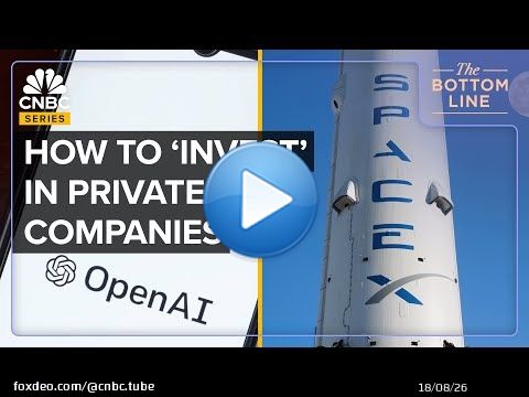 How To 'Invest’ In Private Companies Like OpenAI And SpaceX