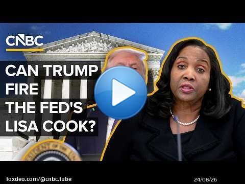 Can Trump fire Fed Governor Lisa Cook?