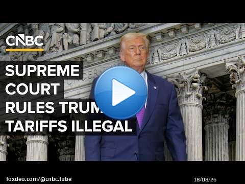 Supreme Court Says Trump’s Tariffs Are Illegal. Here’s What Happens Next
