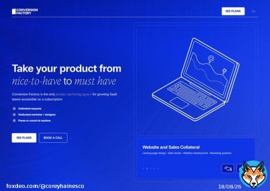 I'm going all in on a marketing agency.  For 3 years I&rsquo;ve said no to taking on more than 2 consulting clients.  That changes today.  Introducing:  Conversion Factory   Think of it as Product-Marketing-as-a-Subscription