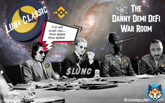 'How 3-D Learned to Stop Worrying and Love the Crypto LUNC War' by Danny Demi DeFi... started smoking... did a thang... digital oil on digital canvas... $LUNC   #LUNC #LUNACLASSIC #LUNCARMY #LUNCCOMMUNITY