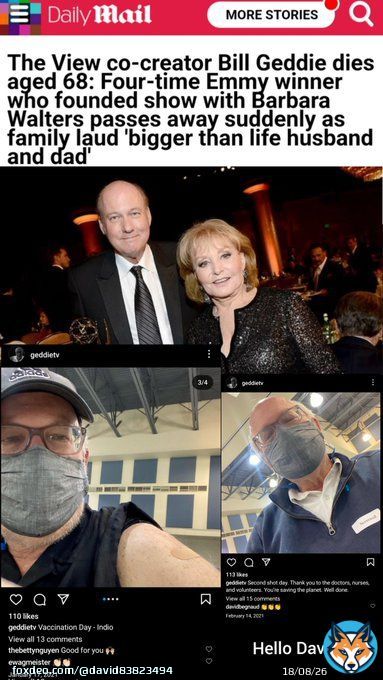 The View co-host Joy Behar tweeted:   'We are saddened by the Sudden Death of Bill Geddie. As a producer, he kept us together and was very loyal to his staff'  #DiedSuddenly #Pfizer