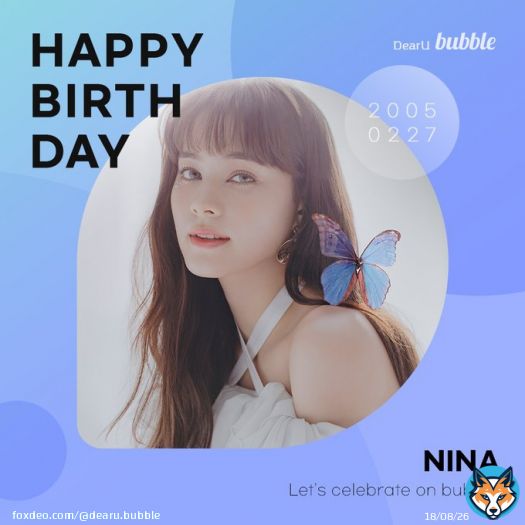 Happy Birthday NINA  #HAPPYNINADAY  #NiziU #ニジュー #니쥬 #NINA #ニナ #니나 #bubble #버블 @NiziU__official