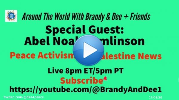 Geopolitics: Abel Noah Tomlinson, Peace Activism, Palestine News @dee4peace @bnweaver81 @AbelNTomlinson #Live 8pm ET #Worldnews #ApartheidIsrael #IsraeliApartheid #IsraeliOccupation #IsraeliCrimes #Corruption #BDS  #CollectivePunishment #NoWar  via @YouTube