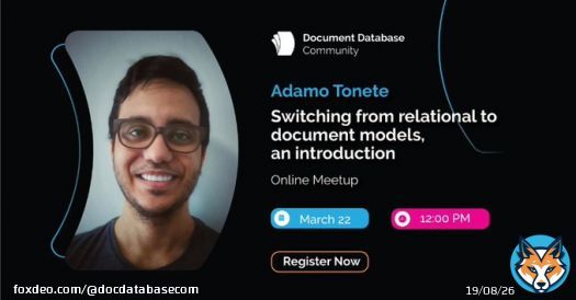 When migrating from a relational database to a document-database, it&rsquo;s common to have questions. Join our meetup 'Switching from relational to document models, an introduction' with Adamo Tonete. Wed, March 22, 12 PM EST. Register here ->