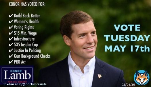 REMINDER: #PAPrimary is May 17th Vote #ConorLamb for #PASen! Conor has a voting record in support of the issues important to Pennsylvania families. He will help Biden get the job done! #DemCastPA #VoteBlue2022