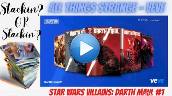 Stackin'?  Or Slackin'?  Star Wars Villains: Darth Maul #1 #VeVe X #Marvel