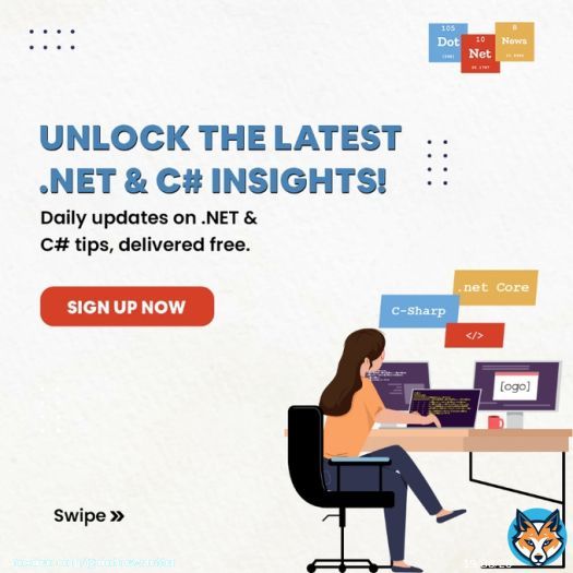 C# and .NET Free Newsletter   Get your daily dose of the news, blogs, and articles on C#, ASPNET, Azure, and all things .NET.   Subscribe Now  #dotnet #CSharp #Azure #VisualStudioSlide 1 of 3 - Carouseldotnetnews.coBoost Your Coding Skills with Free .NET & C# Tips&mdash;Join Now!dotnetnews.coStay Updated on Programming&mdash;Get Weekly Insights Delivered Free!dotnetnews.coUnlock Exclusive .NET Content&mdash;Join Thousands of Devs Today!