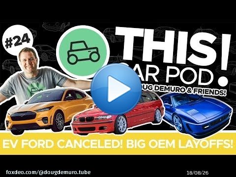 The Cheapest Enthusiast Car? Huge Layoffs at OEMs! Ford EV Canceled | THISCARPOD! EP24