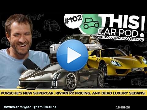 Porsche Teases New Supercar! Rivian R2 Pricing Announced! Montana Plate Crackdown! THISCARPOD! EP102