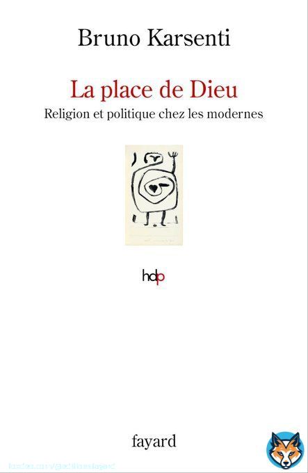 #Parution  Dans 'La place de Dieu. Religion et politique chez les modernes' @EditionsFayard, Bruno Karsenti @LierFyt retrace les variations de la place de #Dieu au sein des soci&eacute;t&eacute;s modernes, selon le sens de la #justice qui les anime. . Informations