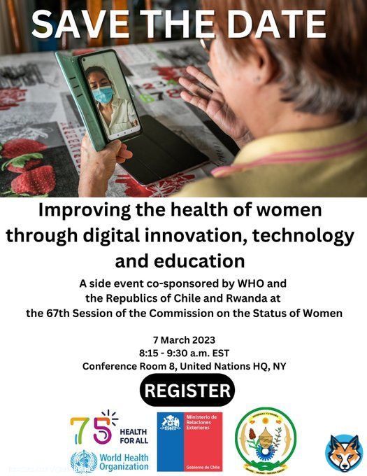 #SaveTheDate for a special @WHO side event at #CSW67 on improving the health of women & girls through digital innovation, technology & education  7 March 2023 8:15 - 9:30 a.m. EST UN HQ  Register:   #HealthForAll #InternationalWomensDay