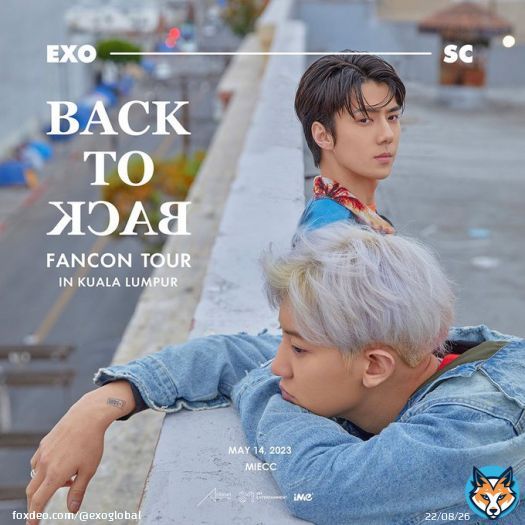 INFO  | #EXO_SC (#CHANYEOL & #SEHUN) BACK TO BACK FANCON TOUR in Malaysia, Singapore, Philippines   May 14  TBA  MIECC, Kuala Lumpur, Malaysia    May 17  9PM KST  The Star Theatre, Singapore   May 20  7PM KST  Araneta Coliseum, Philippines  #EXO @weareoneEXO